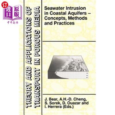 海外直订Seawater Intrusion in Coastal Aquifers: Concepts, Methods and Practices 沿海含水层海水入侵:概念、方法与实践