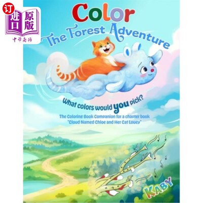 海外直订Color the Forest Adventure: The Coloring Book Companion for a chapter book 