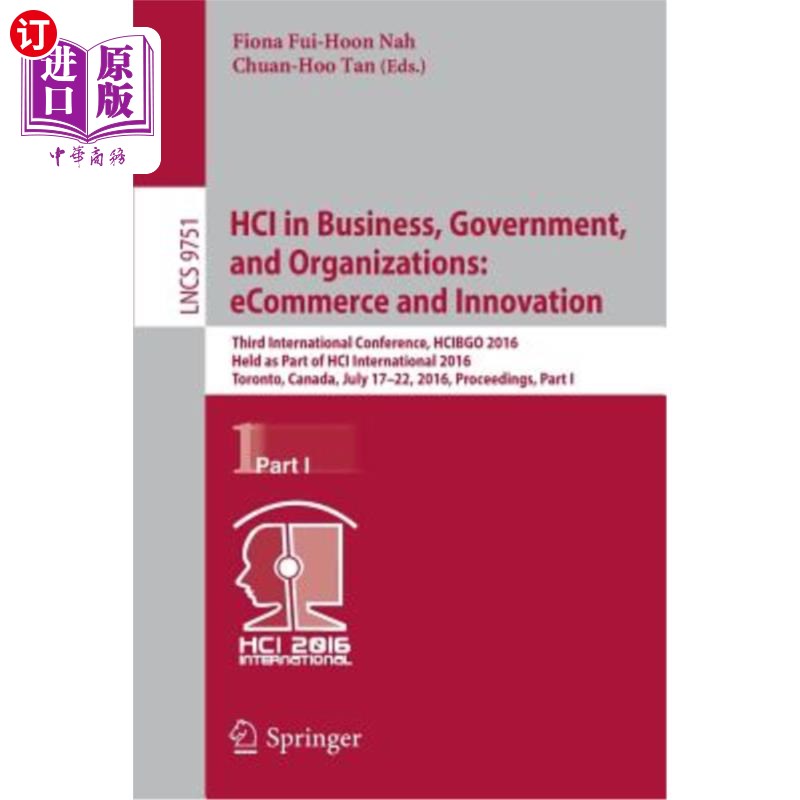 海外直订Hci in Business, Government, and Organizations: Ecommerce and Innovation: Third  Hci在商业、政府和组织:电子