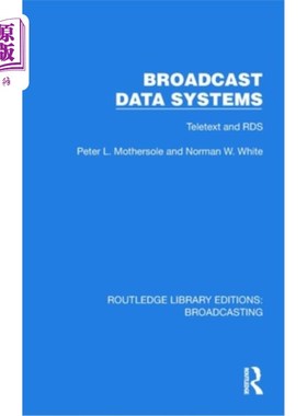 海外直订Broadcast Data Systems: Teletext and RDS Broadcast Data Systems: Teletext and RDS