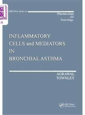 海外直订医药图书Inflammatory Cells and Mediators in Bronchial Asthma 支气管哮喘中的炎症细胞和介质