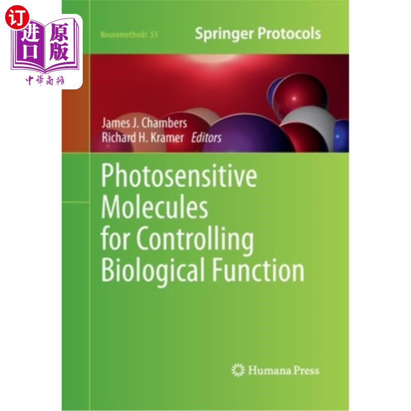 海外直订医药图书Photosensitive Molecules for Controlling Biological Function 控制生物功能的光敏分子