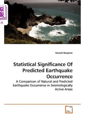 海外直订Statistical Significance of Predicted Earthquake Occurrence 预测地震发生的统计意义