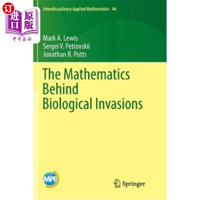 海外直订The Mathematics Behind Biological Invasions 生物入侵背后的数学
