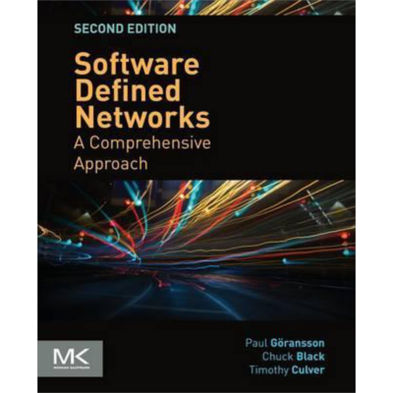 现货 Software Defined Networks: A Comprehensive Approach 英文原版 软件定义网络 第2版 Paul Goransson【中商原版】