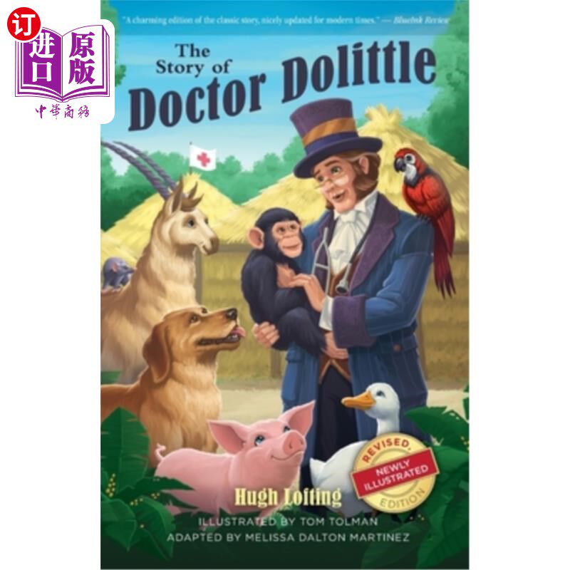 海外直订The Story of Doctor Dolittle, Revised, Newly Illustrated Edition 杜立德医生的故事，修订，新插图版