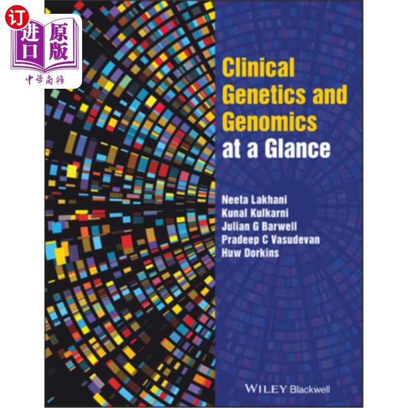 海外直订医药图书Clinical Genetics and Genomics at a Glance 临床遗传学和基因组学概览