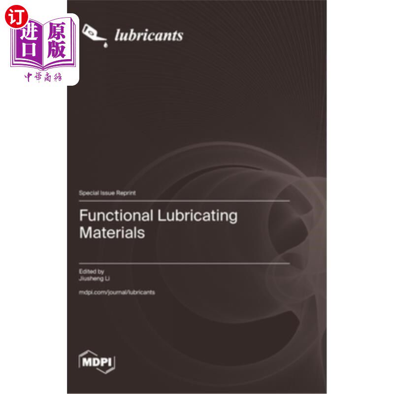 海外直订Functional Lubricating Materials 功能润滑材料