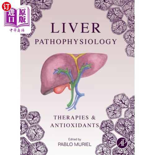 海外直订医药图书Liver Pathophysiology 肝脏病理生理学