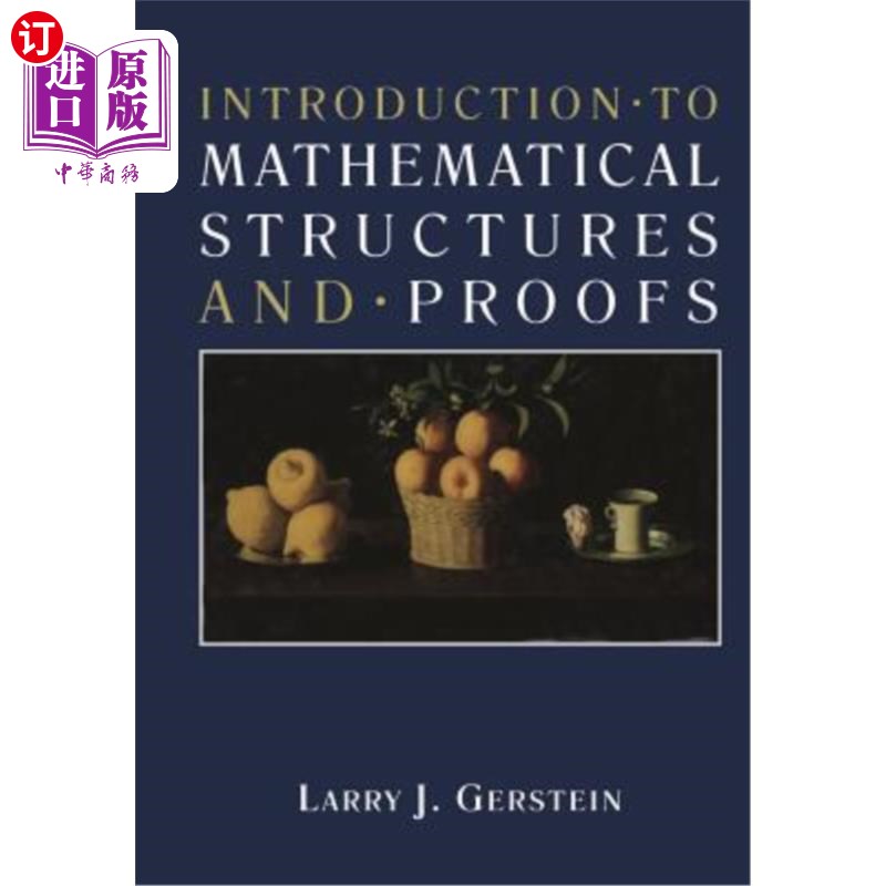 海外直订Introduction - To Mathematical Structures and - Proofs 数学结构与证明导论