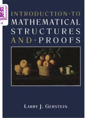 海外直订Introduction - To Mathematical Structures and - Proofs 数学结构与证明导论