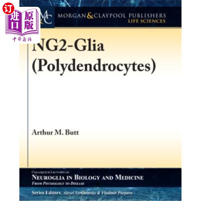 海外直订医药图书Ng2-Glia (Polydendrocytes) Ng2胶质细胞(多突胶质细胞)