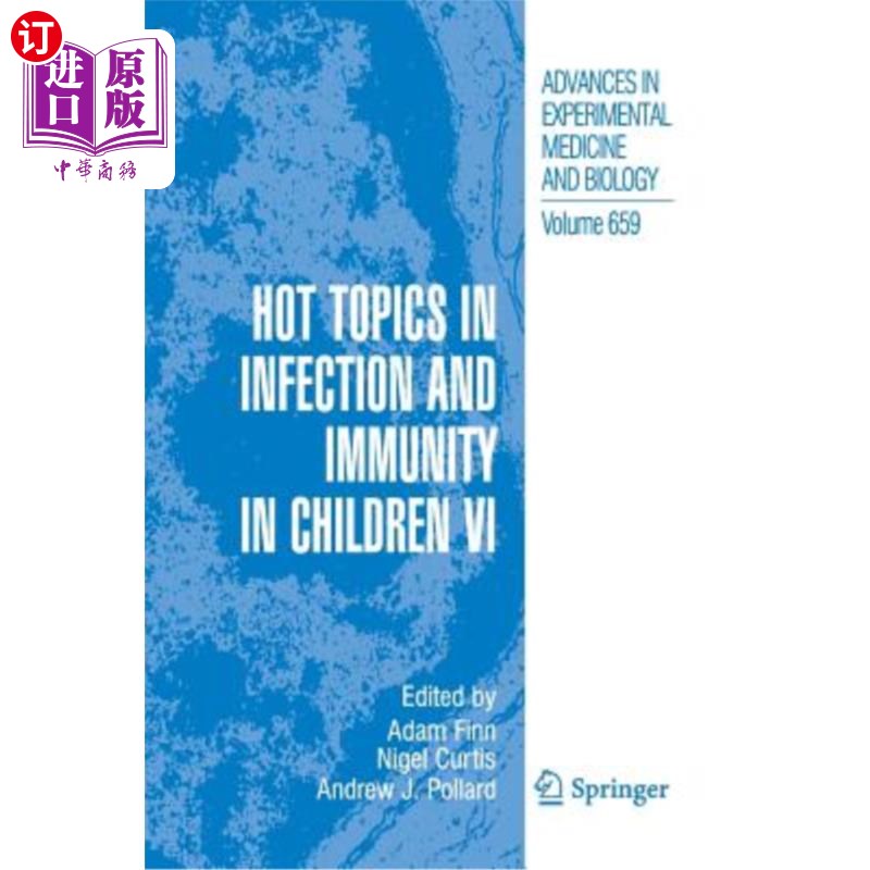 海外直订医药图书Hot Topics in Infection and Immunity in Children VI 儿童感染与免疫研究热点6