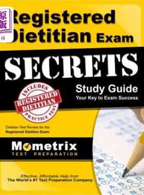 海外直订Registered Dietitian Exam Secrets Study Guide: Dietitian Test Review for the Reg 注册营养师考试秘诀学习指南