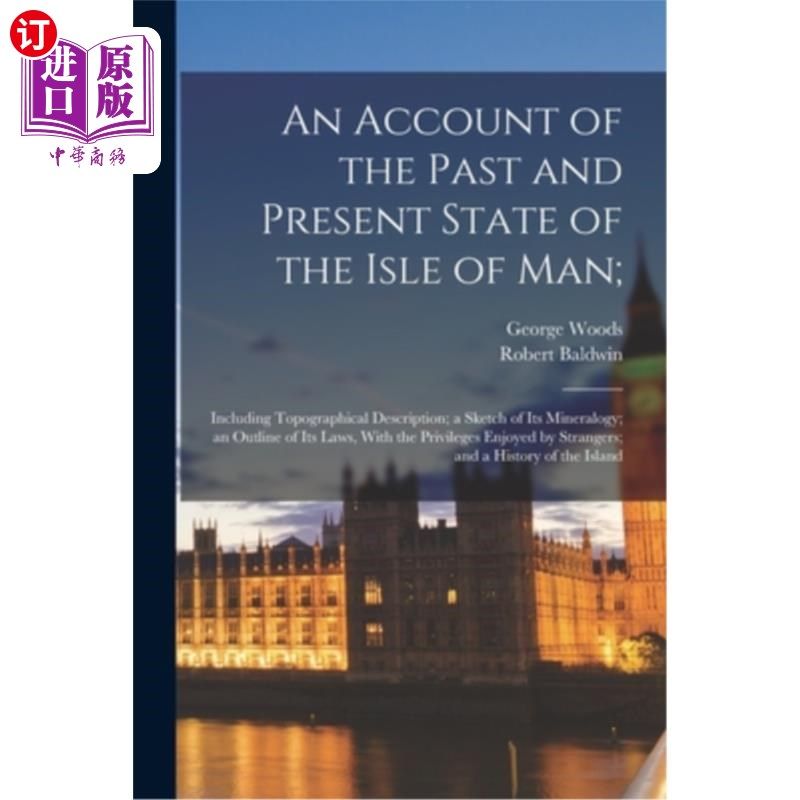 海外直订an account of the past and present state of the isle of