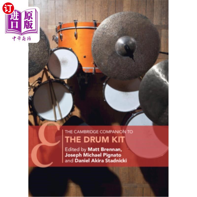 海外直订The Cambridge Companion to the Drum Kit 剑桥架子鼓之友