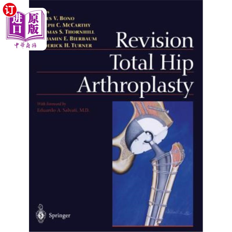 海外直订医药图书Revision Total Hip Arthroplasty 翻修全髋关节置换术