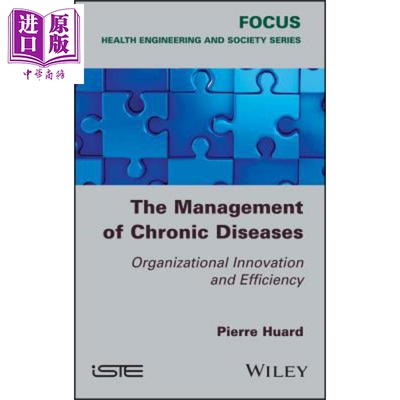 现货 慢性病管理 组织创新与效率 The Management Of Chronic Disease Pierre Huard 英文原版 【中商原版】