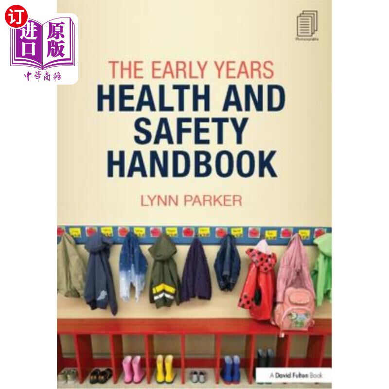 海外直订The Early Years Health and Safety Handbook 早期健康和安全手册