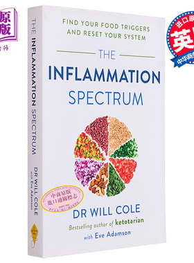 抗炎体制食疗指南The Inflammation Spectrum  Find Your Food Triggers and Reset Your System英文原版Will Cole【中商原版