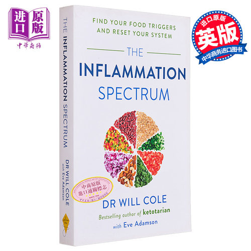 抗炎体制食疗指南The Inflammation Spectrum  Find Your Food Triggers and Reset Your System英文原版Will Cole【中商原版