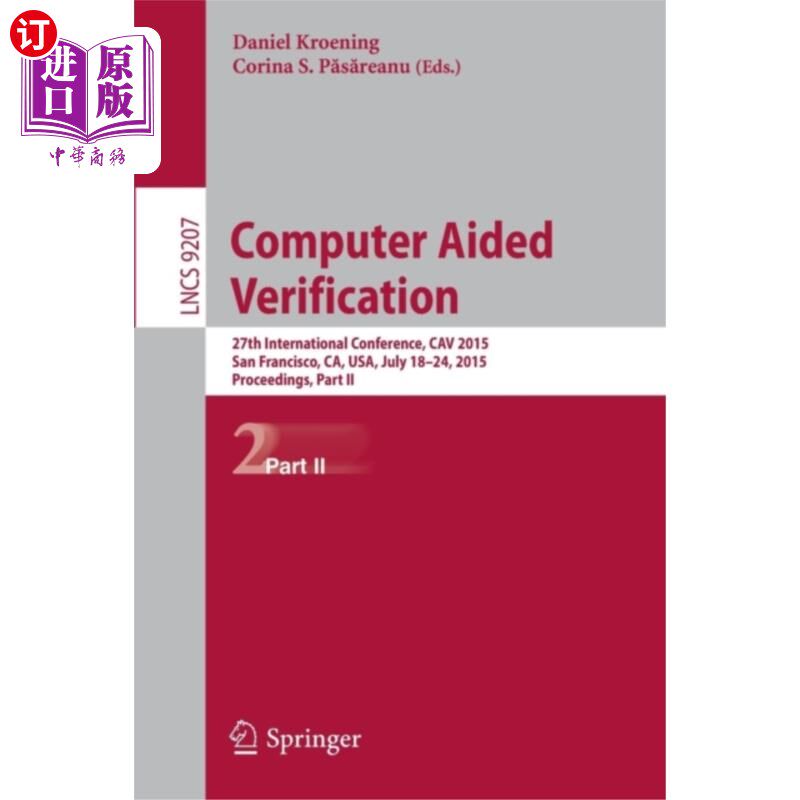 海外直订Computer Aided Verification 计算机辅助验证