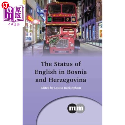 海外直订The Status of English in Bosnia and Herzegovina 英语在波斯尼亚和黑塞哥维那的地位
