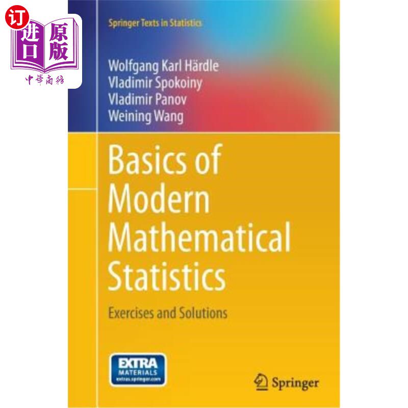 海外直订Basics of Modern Mathematical Statistics: Exercises and Solutions 现代数理统计基础：练习与解答