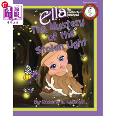 海外直订The Mystery of the Stolen Light: Ella The Enchanted Princess 盗光之谜：施了魔法的公主艾拉
