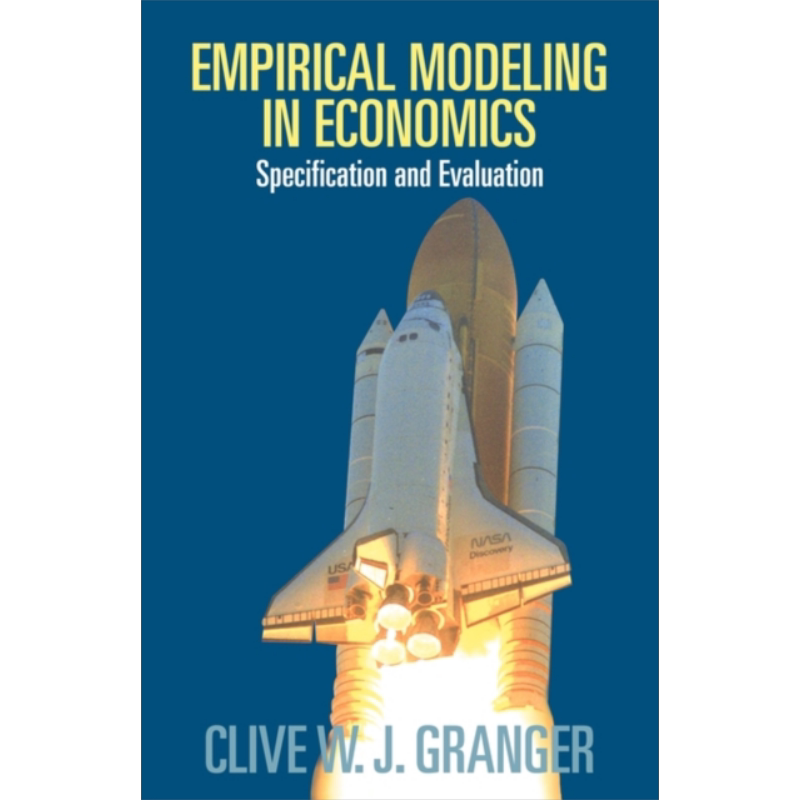 现货 经济学中的实证建模 规范与评估 英文原版 Empirical Modeling in Economics Clive W J Granger【中商原版】