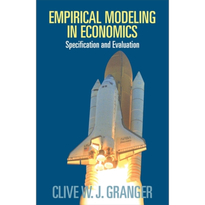 现货 经济学中的实证建模 规范与评估 英文原版 Empirical Modeling in Economics Clive W J Granger【中商原版】