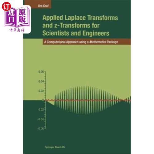 海外直订Applied Laplace Transforms and Z-Transforms for Scientists and Engineers: A Comp 科学家和工程师的应用拉普拉
