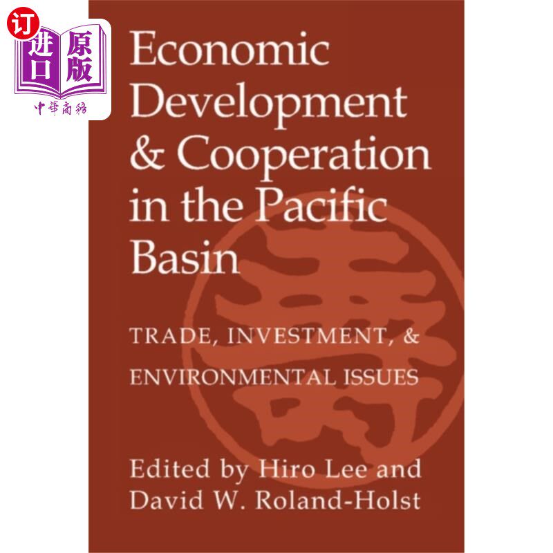 海外直订Economic Development and Cooperation in the Paci... 太平洋盆地的经济发展与合作