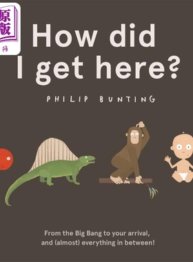 我怎么到这里了 Philip Bunting How Did I Get Here 英文原版 儿童科普绘本 自然科学图画故事书 进口图书5-7岁【中商原版】