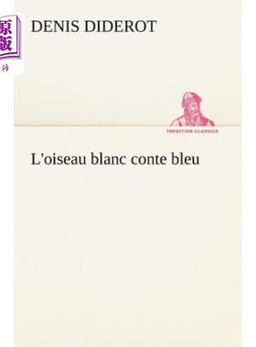 海外直订法语 L'oiseau blanc conte bleu 白鸟故事蓝