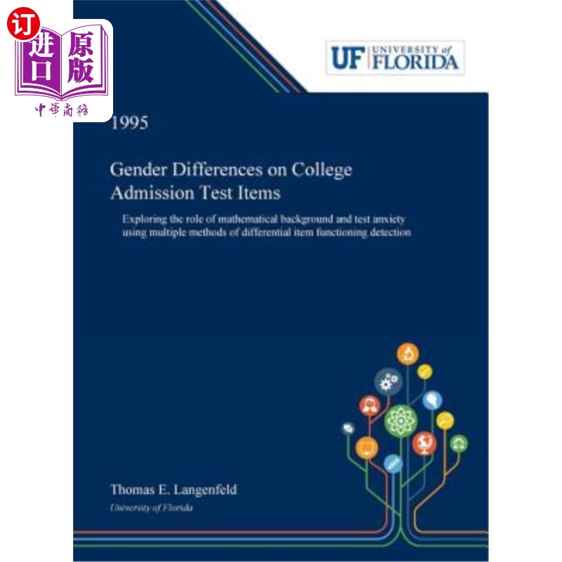 海外直订Gender Differences on College Admission Test Items: Exploring the Role of Mathem 大学入学考试项目的性别差异