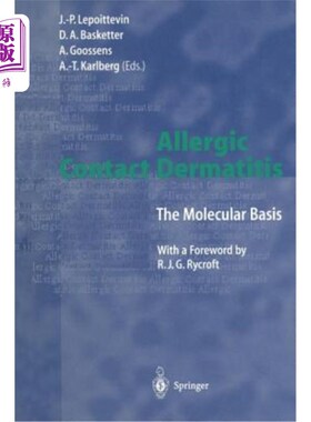 海外直订医药图书Allergic Contact Dermatitis: The Molecular Basis 变应性接触性皮炎的分子基础