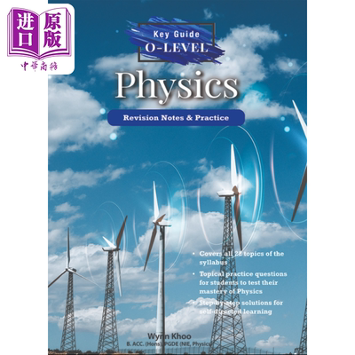 现货 新加坡教辅 关键指南：Olevel物理-复习笔记和练习Key Guide :O level Physics-Revision Notes & Practice【中商原版】