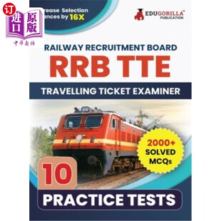 海外直订Rrb Tte: Travelling Ticket Examiner Recruitment Exam Book 2023 (English Edition) 铁路招聘委员会10项实践考试