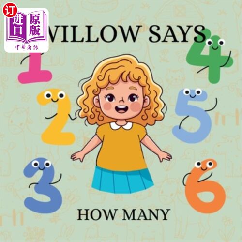 海外直订Willow Says 'How Many': Interactive counting book for toddlers 柳树说“有多少”：幼儿互动数数书