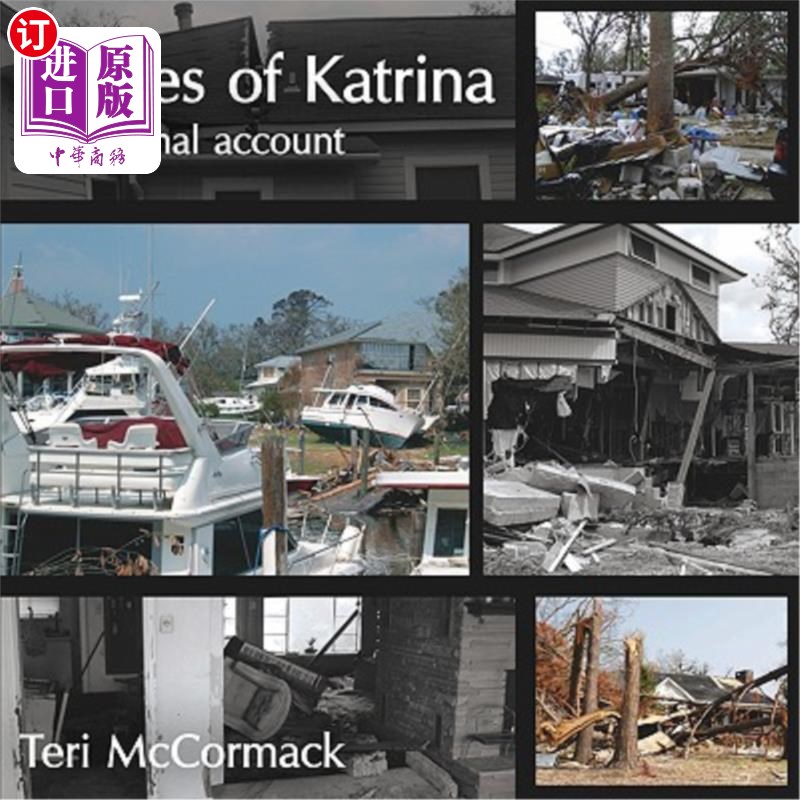 海外直订Images of Katrina: A Personal Account 卡特里娜飓风图片：个人账户