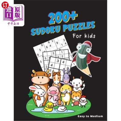 海外直订200+ Sudoku Puzzles For Kids: Puzzle Book For Smart Kids To Grow Their Logic Ski 200+儿童数独谜题:益智书聪