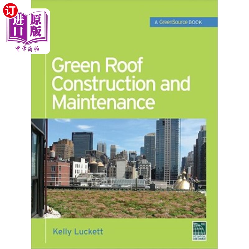 海外直订Green Roof Construction and Maintenance 绿色屋顶施工与维护