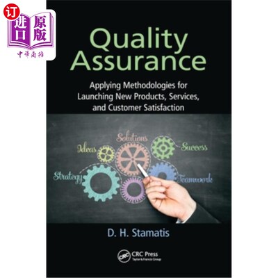 海外直订Quality Assurance: Applying Methodologies for Launching New Products, Services,  质量保证:为推出新产品、服