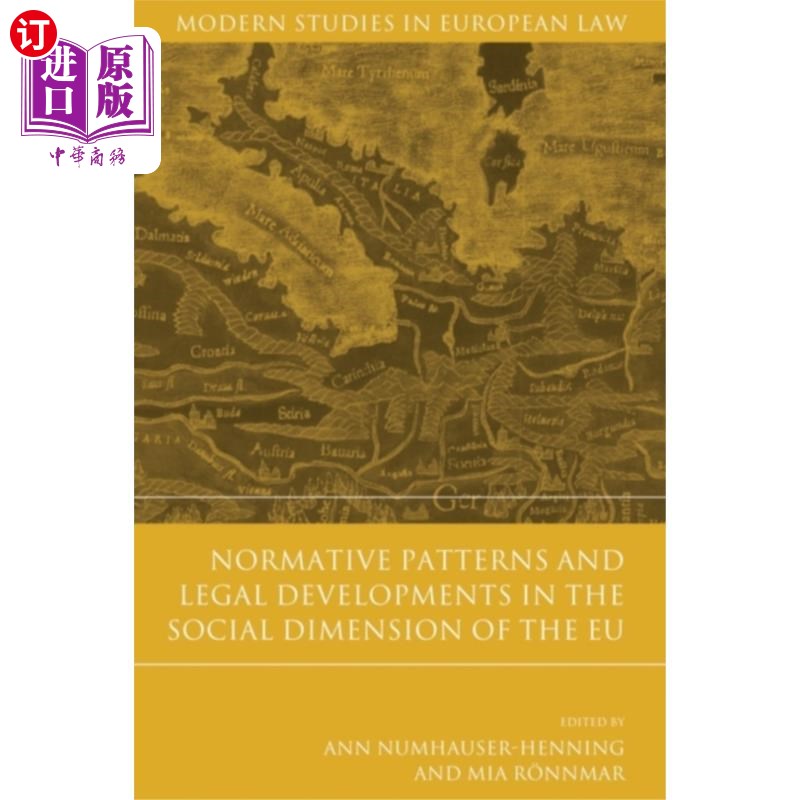 海外直订Normative Patterns and Legal Developments in the... 欧盟社会层面的规范模式和法律发展