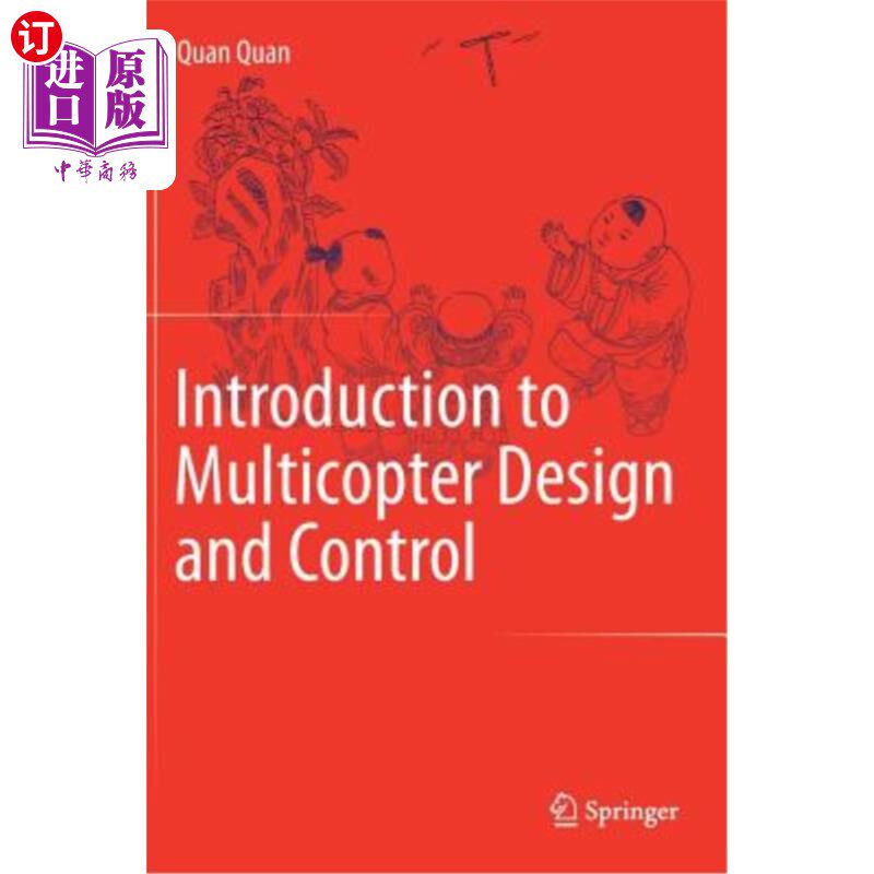 海外直订Introduction to Multicopter Design and Control 多翼机设计与控制简介