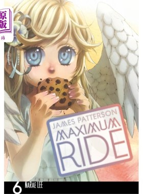海外直订Maximum Ride: Manga Volume 6 Maximum Ride:漫画第6卷