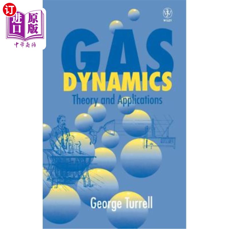 海外直订Gas Dynamics: Theory and Applications 气体动力学:理论与应用