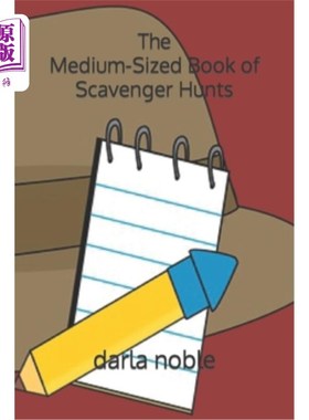 海外直订The Medium-Sized Book of Scavenger Hunts 《中型寻宝游戏》