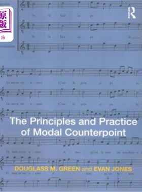 海外直订The Principles and Practice of Modal Counterpoint 情态对位的原则与实践